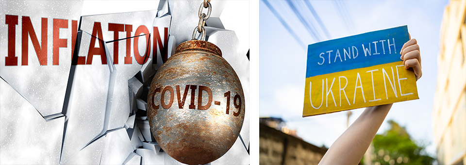 High inflation due to Covid-19 and the war in Ukraine